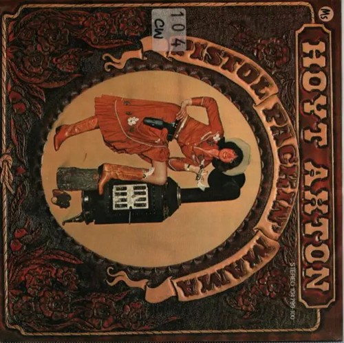 Hoyt axton pistol packin mama - axton,