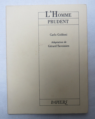 Goldoni homme prudent - –, l’homme