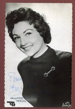 PHOTO -AUTOGRAPH - DEDICATION. Paulette Merval singer actress