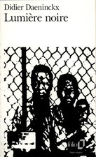 Lumiere noire - Didier