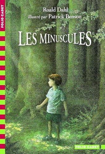 Les minuscules dahl roald - minuscules,