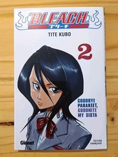 Livre Manga  Bleach Goodbye Parakeet,Goodnite My Sista  Vol 2 Édition Glénat 