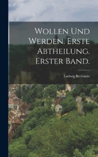 Ludwig bechstein wollen - ludwig, und