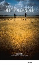 Der Holländer de Deen