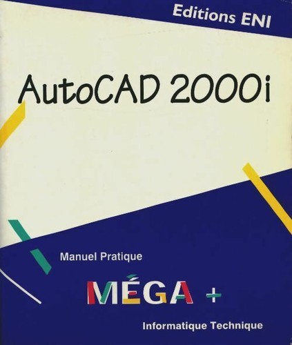 Autocad 2000 olivier le - autocad,