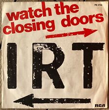 45t IRT - Watch The Closing Door - 7" - 1984