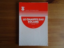 LE CHAUFFE-EAU SOLAIRE, Edisud 1978