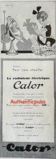 PUBLICITE CALOR RADIATEUR ELECTRIQUE CHAUFFANT SIGNE G. LAUVAY DE 1931 FRENCH AD