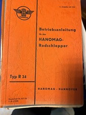 Operating Instructions for the Hanomag Wheel Tractor Type R 24 Original Unused