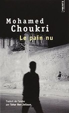 Le pain nu : Récit