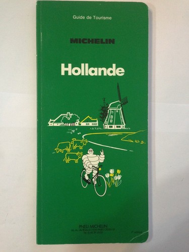 Guide vert michelin hollande - guide,