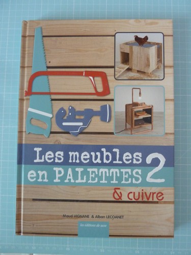 Les meubles palettes et - les,