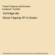 Tunnel: Chancen und Grenzen