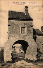 Old postcard St-JEAN-aux-BOIS La Vieille Porte (424092)