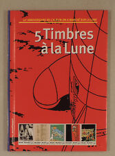 Herge Phila BD Tintin 5 Timbres a la Lune 2003 Moulinsart et La Poste