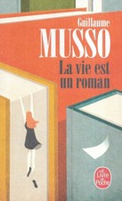 "La vie est un roman"