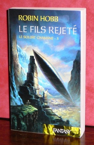 Robin hobb soldat chamane - -,