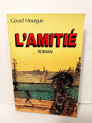 Amitié gerard mourgue - gerard, |
