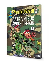 Ca ira mieux demain, Pierre
