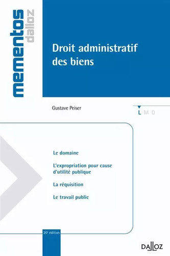 Droit administratif des - , biens