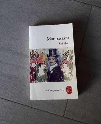 Livre bel ami maupassant les - bel,
