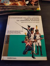 The Uniform and Weapons of First Empire Soldiers Liliane Funcken   