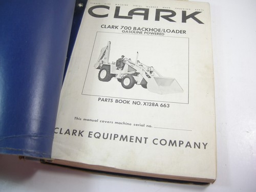 Clark bl700 backhoe - clark, loader