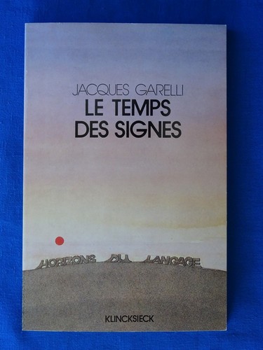 Jacques garelli temps des - le,