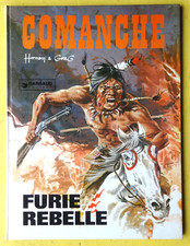 BD COMANCHE N°6 furie rebelle EO 1976  Hermann Greg  ETAT NEUF   AD3GA12