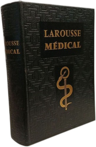 Larousse médical illustré - , |