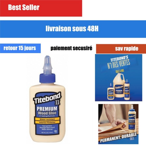 Colle bois titebond - à, ii