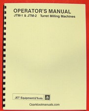 JET/Asian JTM-1 & JTM-2 Vertical Milling Machine Instruction & Parts Manual 0876
