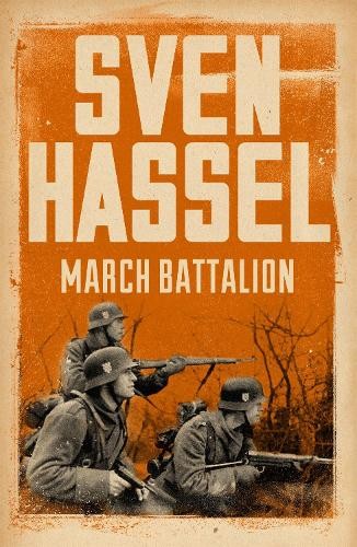 Sven hassel march battalion - hassel,