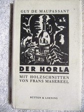 FRANS MASEREEL Flemish Woodcuts GUY DE MAUPASSANT The Horla GERMAN BOOK Le Der