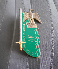 INSIGNE MILITAIRE 57° PROMOTION MARAIS DE ST GOND / FRAISSE BON ETAT D'USAGE