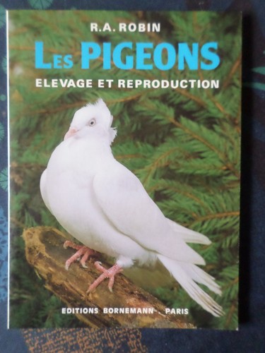 Livre les pigeons élevage et - "les,