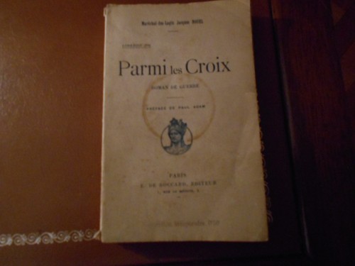 Parmi les croix lorraine 1916 - parmi,