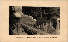 Old postcard AK SALINDRES - wooden bridge and train station staircase (582031)