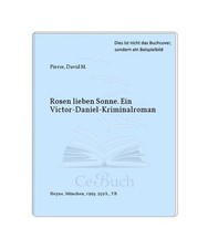 Rosen mögen Sonne [Haffmans