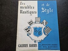 Magnifique Catalogue Galeries BARBES Les Meubles Rustiques Et De Style 1964