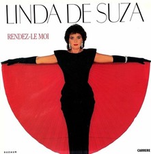 LINDA DE SUZA -  Carrere ‎66290 - "Rendez-Le Moi" - LP - 1985