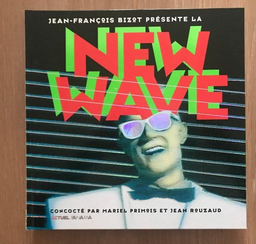 New wave jean françois bizot - new,