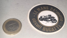 Autocollant le MANS 24 H MOTO    CIRCUIT BUGGATTI