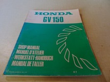 Manuel d atelier MOTEUR  HONDA GV150 1979 multilingue