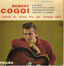 ROBERT COGOÏ SI UN JOUR FRENCH ORIG EP JACK SAY