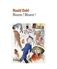 Bizarre, Roald Dahl