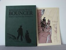 BOUNCER TOME 2 LA PITIE DES BOURREAUX N°367/450 TIRAGE DE TÊTE BOUCQ JODOROWKY  