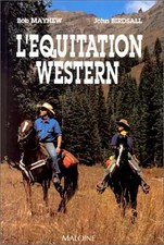 L'équitation western, Bob Mayhew et  John Birdsall