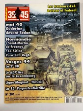 39/45 Magazine N°201 du 05/2003; Les tracteurs 4x4, Autocar et Federal/ Vosges 4