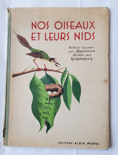 Nos oiseaux leurs nids par - nos,